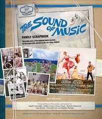 Sound of Music Family Scrapbook: The Inside Story of the Beloved Movie Musical cena un informācija | Mākslas grāmatas | 220.lv