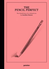 Pencil Perfect: The Untold Story of a Cultural Icon cena un informācija | Mākslas grāmatas | 220.lv