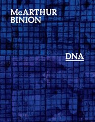 McArthur Binion: DNA cena un informācija | Mākslas grāmatas | 220.lv