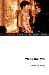 Wong Kar-wai cena un informācija | Mākslas grāmatas | 220.lv