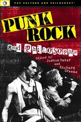 Punk Rock and Philosophy цена и информация | Книги об искусстве | 220.lv