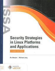 Security Strategies in Linux Platforms and Applications 3rd edition cena un informācija | Ekonomikas grāmatas | 220.lv