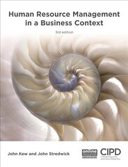 Human Resource Management in a Business Context 3rd edition цена и информация | Книги по экономике | 220.lv