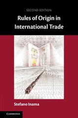 Rules of Origin in International Trade 2nd Revised edition цена и информация | Книги по экономике | 220.lv