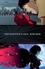 Interpreting Anime цена и информация | Книги об искусстве | 220.lv