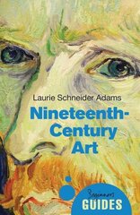 Nineteenth-Century Art: A Beginner's Guide цена и информация | Книги об искусстве | 220.lv