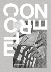 Concrete Poetry: Post-War Modernist Public Art цена и информация | Книги об искусстве | 220.lv