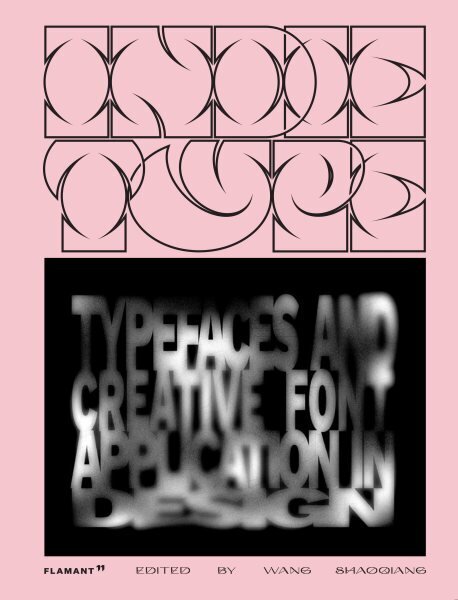Indie Type: Typefaces and Creative Font Application in Design cena un informācija | Mākslas grāmatas | 220.lv