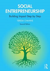 Social Entrepreneurship: Building Impact Step by Step 2nd edition цена и информация | Книги по экономике | 220.lv