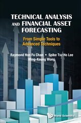 Technical Analysis And Financial Asset Forecasting: From Simple Tools To Advanced Techniques cena un informācija | Ekonomikas grāmatas | 220.lv