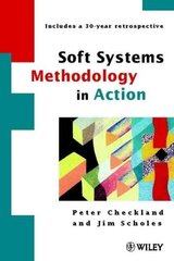Soft Systems Methodology in Action цена и информация | Книги по экономике | 220.lv