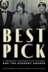 Best Pick: A Journey through Film History and the Academy Awards цена и информация | Книги об искусстве | 220.lv