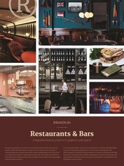 BRANDLife Restaurants & Bars: Integrated brand systems in graphics and space cena un informācija | Mākslas grāmatas | 220.lv