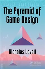 Pyramid of Game Design: Designing, Producing and Launching Service Games cena un informācija | Mākslas grāmatas | 220.lv