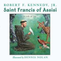 Saint Francis of Assisi: A Life of Joy цена и информация | Книги для подростков  | 220.lv