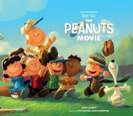 Art and Making of The Peanuts Movie цена и информация | Книги об искусстве | 220.lv