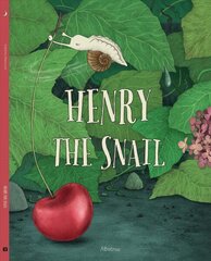Henry the Snail цена и информация | Книги для подростков и молодежи | 220.lv