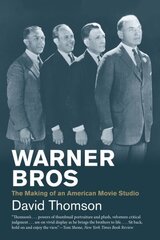 Warner Bros: The Making of an American Movie Studio cena un informācija | Mākslas grāmatas | 220.lv