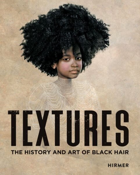 Textures: The History and Art of Black Hair cena un informācija | Mākslas grāmatas | 220.lv