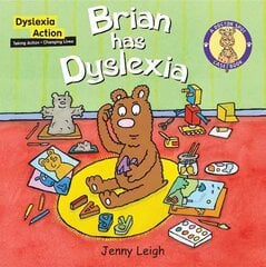 Brian had Dyslexia New edition cena un informācija | Grāmatas pusaudžiem un jauniešiem | 220.lv