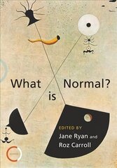 What is Normal?: Psychotherapists Explore the Question cena un informācija | Sociālo zinātņu grāmatas | 220.lv