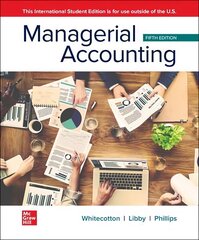 Managerial Accounting ISE 5th edition цена и информация | Книги по экономике | 220.lv