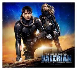 Valerian and the City of a Thousand Planets The Art of the Film cena un informācija | Mākslas grāmatas | 220.lv