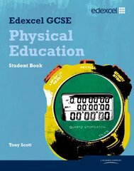 Edexcel GCSE PE Student Book цена и информация | Книги для подростков и молодежи | 220.lv