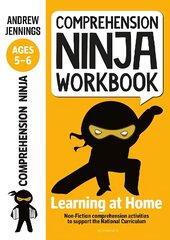 Comprehension Ninja Workbook for Ages 5-6: Comprehension activities to support the National Curriculum at home cena un informācija | Grāmatas pusaudžiem un jauniešiem | 220.lv
