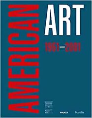 American Art 19612001 цена и информация | Книги об искусстве | 220.lv