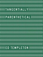 Ed Templeton - Tangentially Parenthetical цена и информация | Книги по фотографии | 220.lv