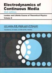 Electrodynamics of Continuous Media: Volume 8 2nd edition цена и информация | Книги по экономике | 220.lv