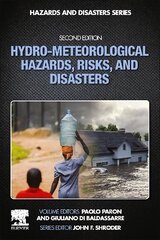 Hydro-Meteorological Hazards, Risks, and Disasters 2nd edition cena un informācija | Sociālo zinātņu grāmatas | 220.lv