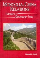 Mongolia-China Relations cena un informācija | Sociālo zinātņu grāmatas | 220.lv