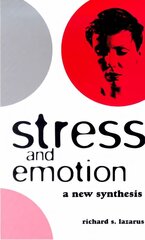 Stress and Emotion: A New Synthesis cena un informācija | Sociālo zinātņu grāmatas | 220.lv
