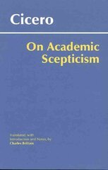 On Academic Scepticism цена и информация | Исторические книги | 220.lv