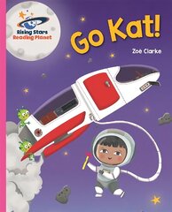 Reading Planet - Go Kat! - Pink A: Galaxy цена и информация | Книги для подростков и молодежи | 220.lv