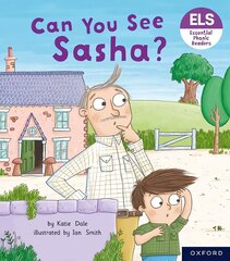 Essential Letters and Sounds: Essential Phonic Readers: Oxford Reading Level 3: Can You See Sasha? 1 cena un informācija | Grāmatas pusaudžiem un jauniešiem | 220.lv