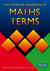 Complete Handbook of Maths Terms cena un informācija | Grāmatas pusaudžiem un jauniešiem | 220.lv