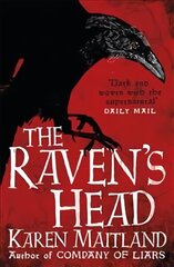 Raven's Head: A gothic tale of secrets and alchemy in the Dark Ages cena un informācija | Fantāzija, fantastikas grāmatas | 220.lv