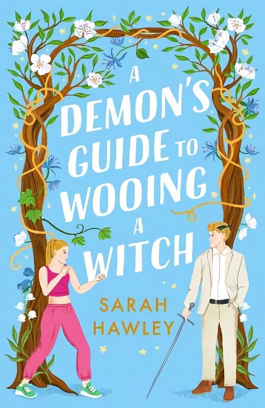 Demon's Guide to Wooing a Witch: Whimsically sexy, charmingly romantic, and magically hilarious. Ali Hazelwood cena un informācija | Fantāzija, fantastikas grāmatas | 220.lv