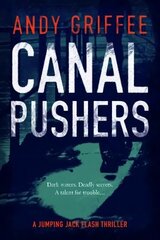 Canal Pushers (Johnson & Wilde Crime Mystery #1) cena un informācija | Fantāzija, fantastikas grāmatas | 220.lv