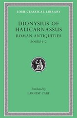 Roman Antiquities, Volume I cena un informācija | Dzeja | 220.lv