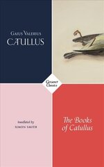 Books of Catullus цена и информация | Поэзия | 220.lv