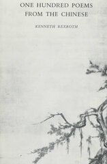 One Hundred Poems from the Chinese cena un informācija | Dzeja | 220.lv