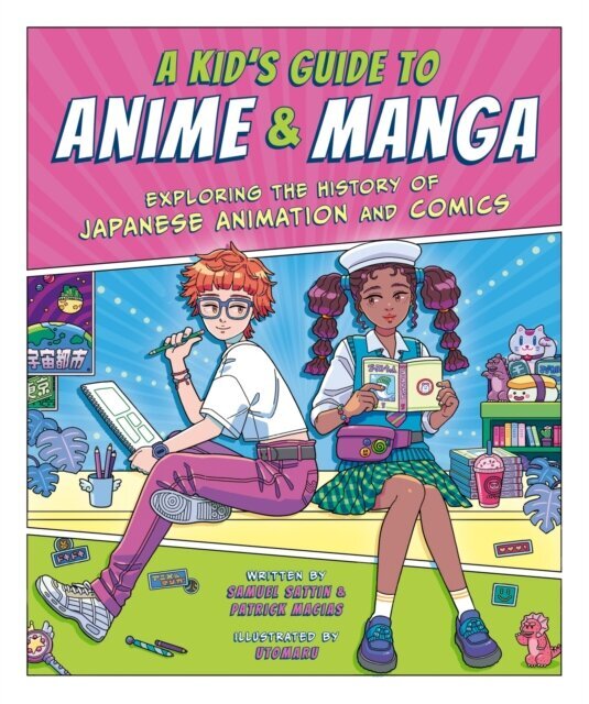 A Kid's Guide to Anime & Manga : Exploring the History of Japanese Animation and Comics cena un informācija | Stāsti, noveles | 220.lv