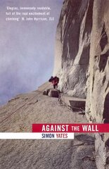 Against The Wall cena un informācija | Grāmatas par veselīgu dzīvesveidu un uzturu | 220.lv