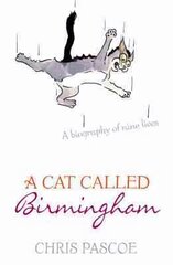 Cat Called Birmingham cena un informācija | Grāmatas par veselīgu dzīvesveidu un uzturu | 220.lv