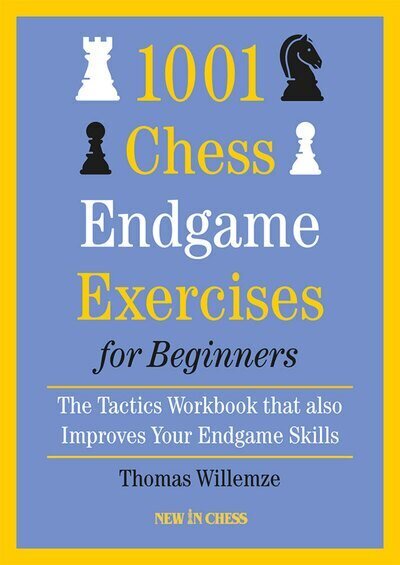 1001 Chess Endgame Exercises for Beginners: The Tactics Workbook that also Improves Your Endgame Skills цена и информация | Grāmatas par veselīgu dzīvesveidu un uzturu | 220.lv