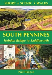 South Pennines: Hebden Bridge to Saddleworth цена и информация | Книги о питании и здоровом образе жизни | 220.lv